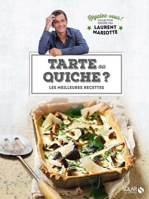 cover image of Tartes ou Quiches ?